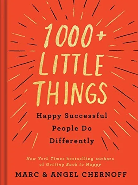 1,000+ little things happy successful people do differently cover