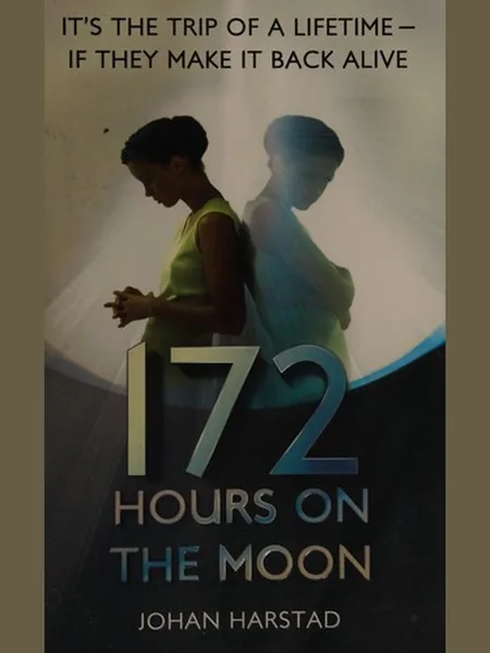 172 Hours on the Moon cover