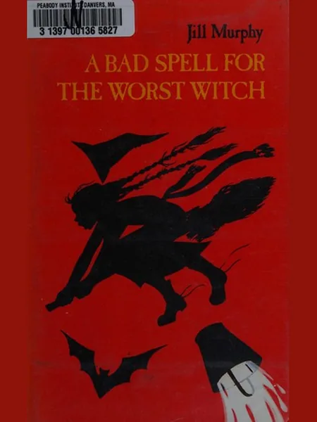 A Bad Spell for the Worst Witch cover