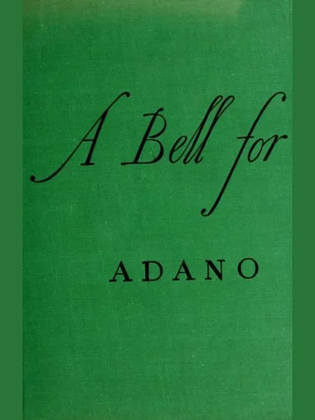 A Bell for Adano cover, Franklin Watts 1944