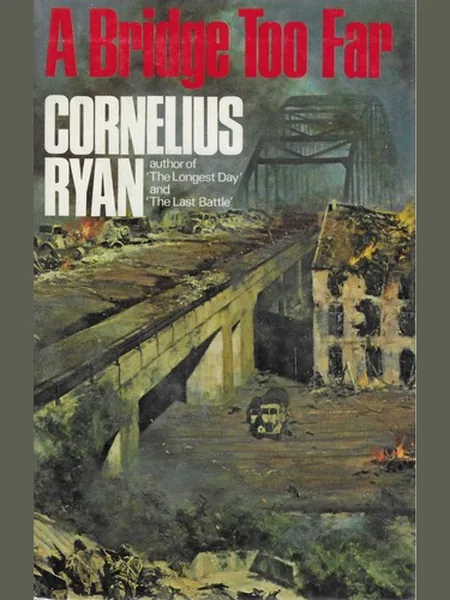 A Bridge Too Far first edition cover, Hamish Hamilton 1974