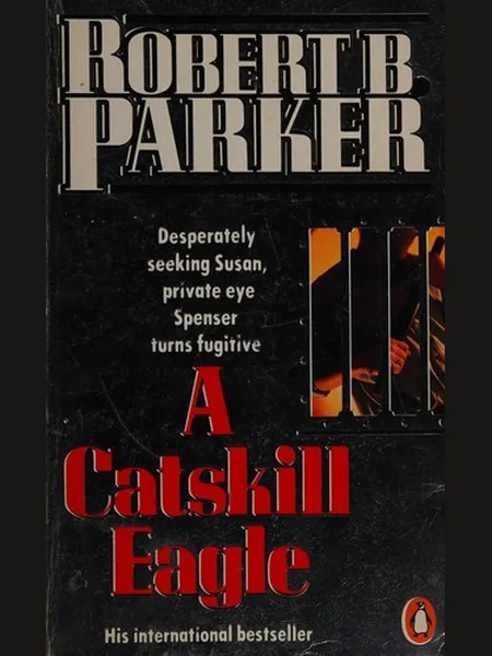 A Catskill Eagle, cover of another edition (the Viking Press 1986 cover is not yet photographed)
