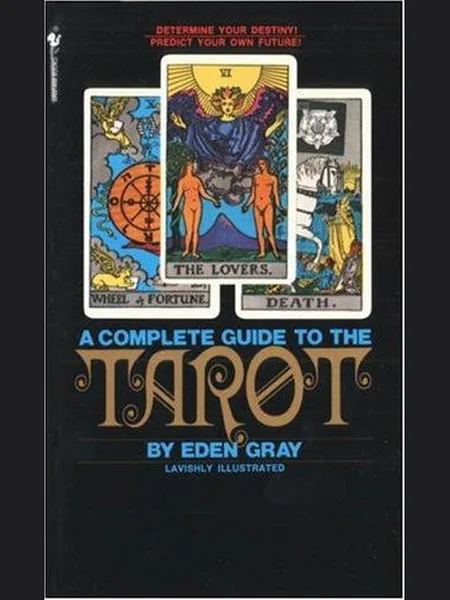 A Complete Guide to the Tarot cover
