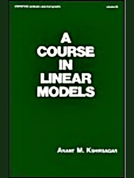 A Course in Linear Models cover