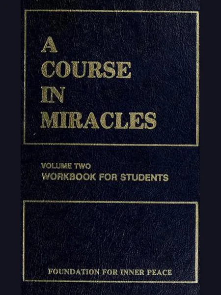 A Course in Miracles, cover of another edition (the Arkana 1975 cover is not yet photographed)