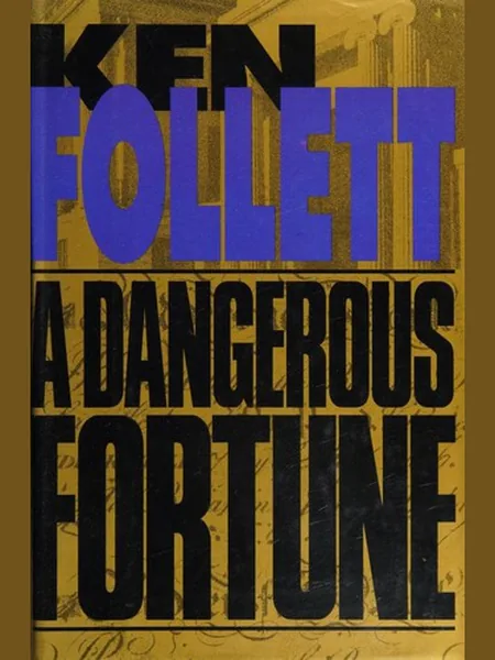 A Dangerous Fortune cover