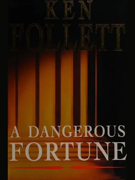 A Dangerous Fortune cover