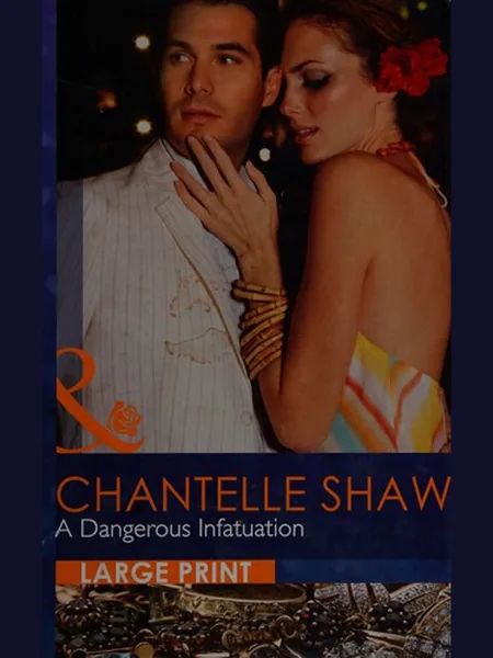 A Dangerous Infatuation cover