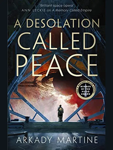A Desolation Called Peace cover, Pan Macmillan 2021