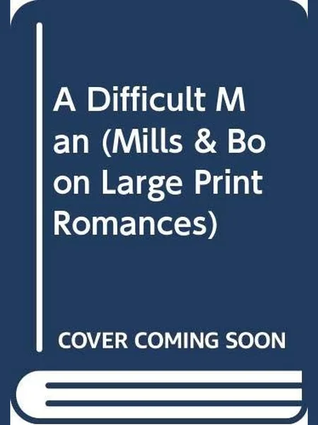 A Difficult Man cover