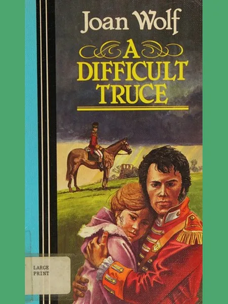 A Difficult Truce cover