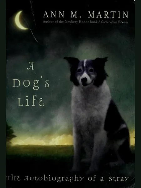 A Dog's Life cover, Scholastic 2005