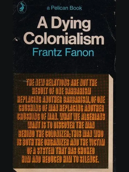 A Dying Colonialism cover, Penguin Books 1970