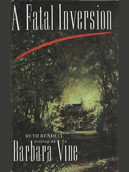 A Fatal Inversion, cover of another edition (the Guild Publishing 1987 cover is not yet photographed)