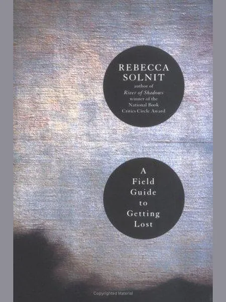 A Field Guide to Getting Lost cover