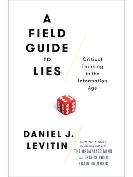 A Field Guide to Lies cover
