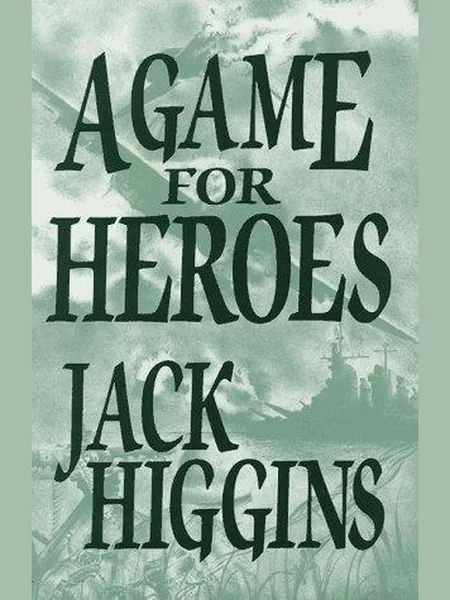 A Game for Heroes cover