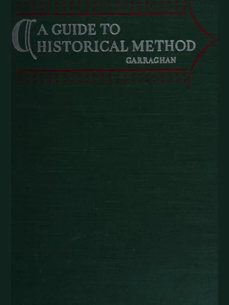 A Guide to Historical Method cover