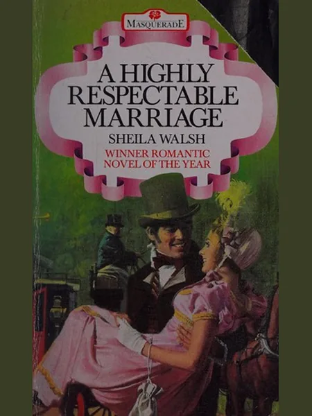 A Highly Respectable Marriage cover
