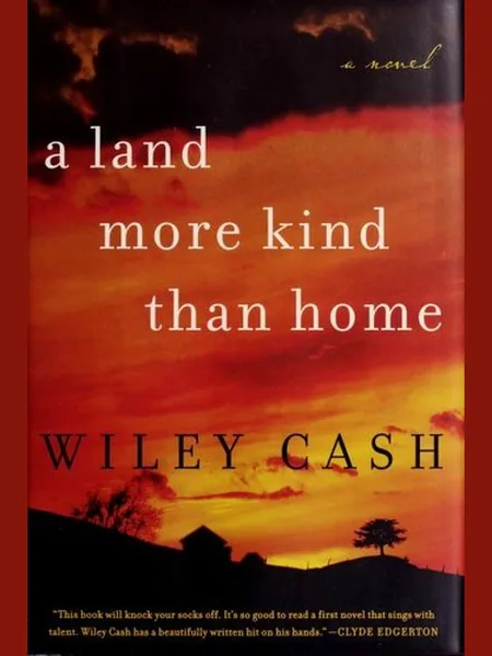 A Land More Kind Than Home cover