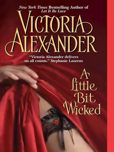 A Little Bit Wicked first edition cover, HarperCollins 2006