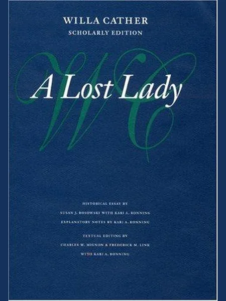 A Lost Lady, cover of another edition (the Heinemann 1930 cover is not yet photographed)