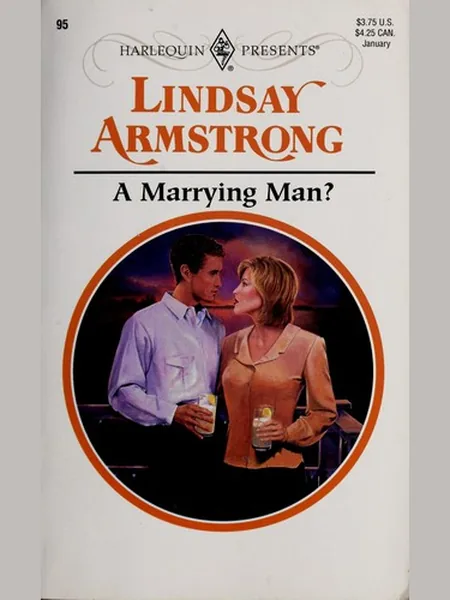 A Marrying Man?, cover of another edition (the Harlequin Mills & Boon 2012 cover is not yet photographed)