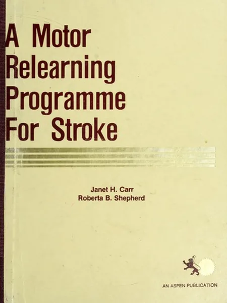 A Motor Relearning Programme for Stroke cover