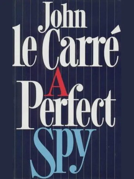 A Perfect Spy cover