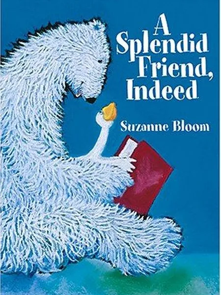 A Splendid Friend, Indeed cover