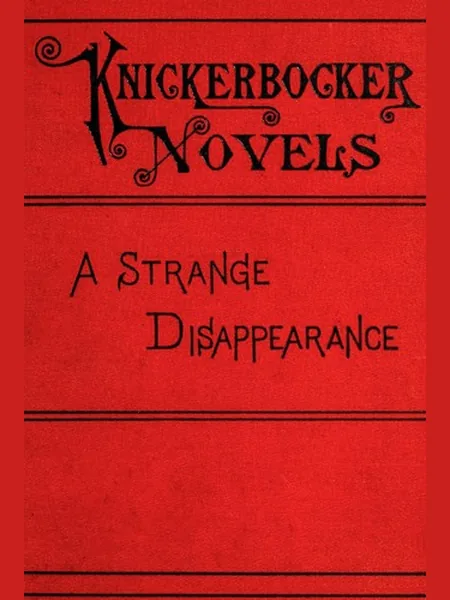 A Strange Disappearance cover