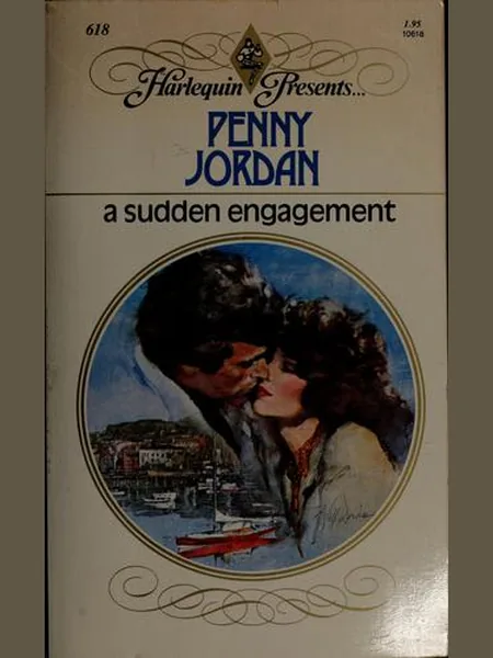 A Sudden Engagement, cover of another edition (the Mills & Boon 1983 cover is not yet photographed)
