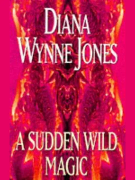 A Sudden Wild Magic cover