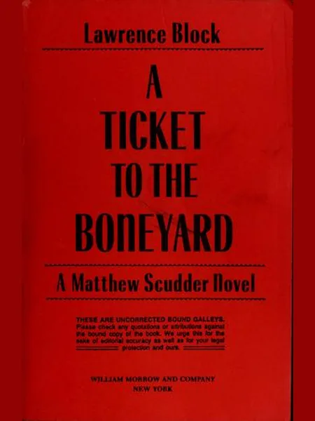 A Ticket to the Boneyard first edition cover, Morrow 1990