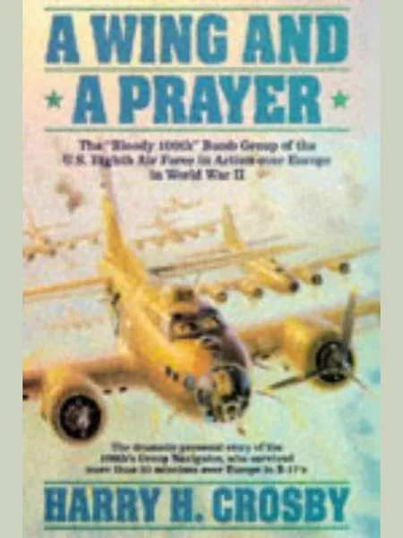 A Wing and a Prayer, cover of another edition (the HarperCollins 1993 cover is not yet photographed)