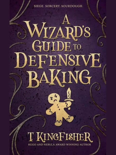 A Wizard's Guide to Defensive Baking cover