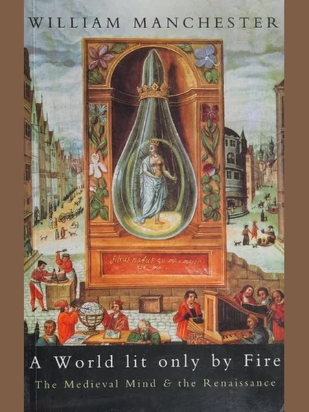 A World Lit Only by Fire cover