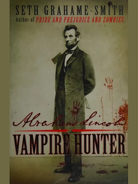 Abraham Lincoln, Vampire Hunter cover