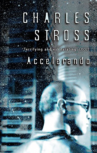 Accelerando, cover of another edition (the Orbit 2005 cover is not yet photographed)