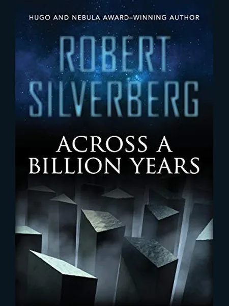 Across a Billion Years, cover of another edition (the Dial Press 1969 cover is not yet photographed)
