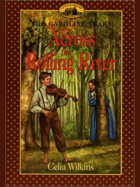 Across the Rolling River cover
