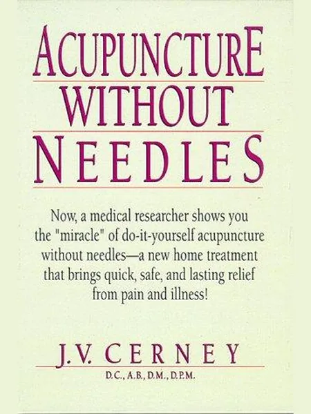Acupuncture Without Needles cover