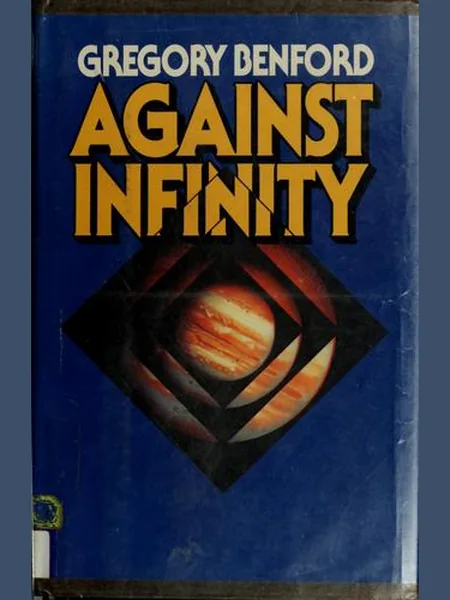 Against Infinity cover, Timescape Books 1983