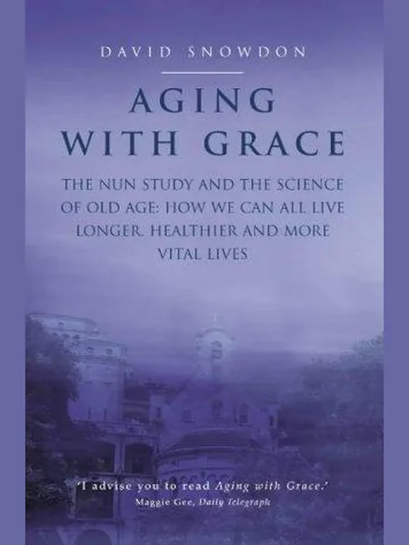 Aging with Grace cover, Fourth Estate 2002