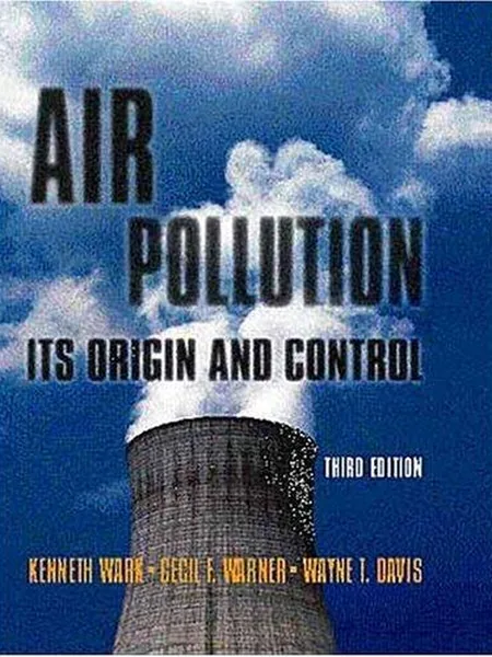Air Pollution, Its Origin and Control cover