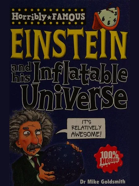 Albert Einstein and His Inflatable Universe cover