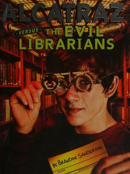 Alcatraz Versus the Evil Librarians cover