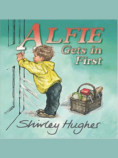 Alfie Gets in First, cover of another edition (the Bodley Head 1981 cover is not yet photographed)