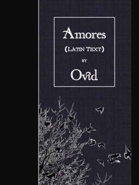 Amores, cover of another edition (the Carcanet 2012 cover is not yet photographed)