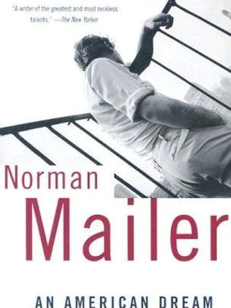 An American Dream, cover of another edition (the Deutsch 1965 cover is not yet photographed)
